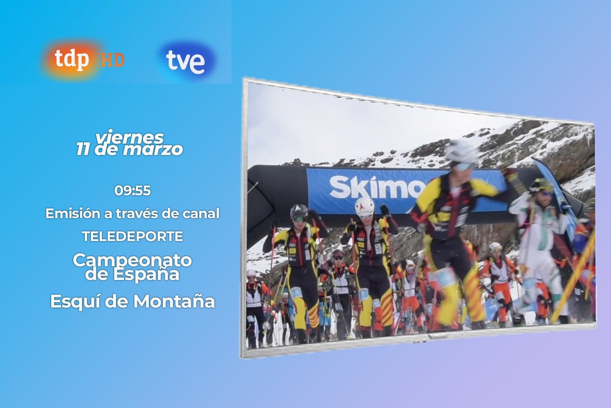 fedme_es's tweet photo. 📺 Mañana en @teledeporte vuelve el esquí de montaña
⏰ → 09:55 Resumen del Campeonato de España #skimo 
 👀  https://t.co/SvG0QS80DM

👉 Campeonatos de España de Esquí de Montaña

@deportegob @COE_es @depespana @rtveplay 
#somosdemontaña #esquidemontaña #centenarioFEDME https://t.co/3qYP2MiYQY