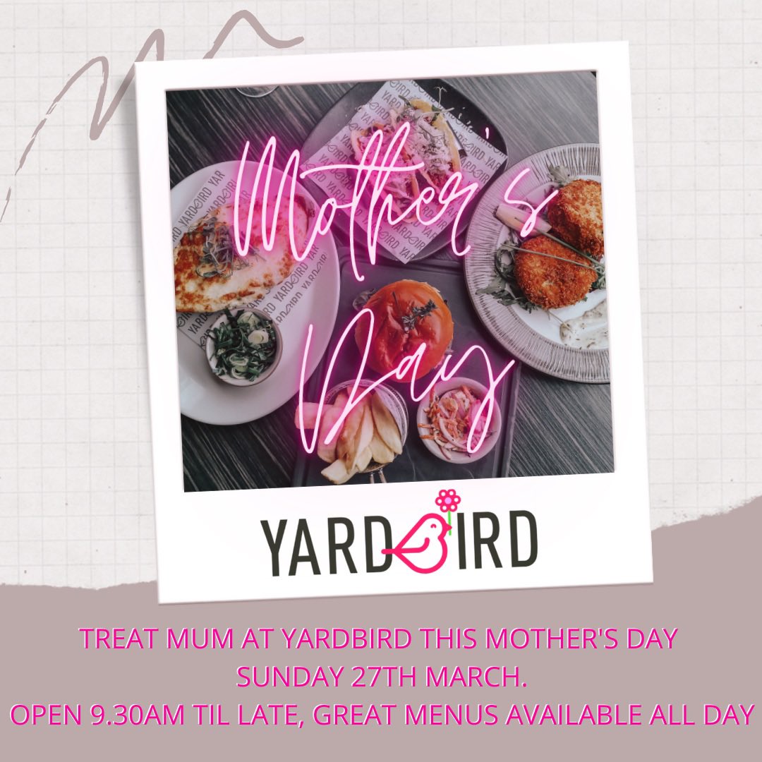 Mother’s Day at Yardbird 💘#27thmarch #Motheringsunday #Yardbird