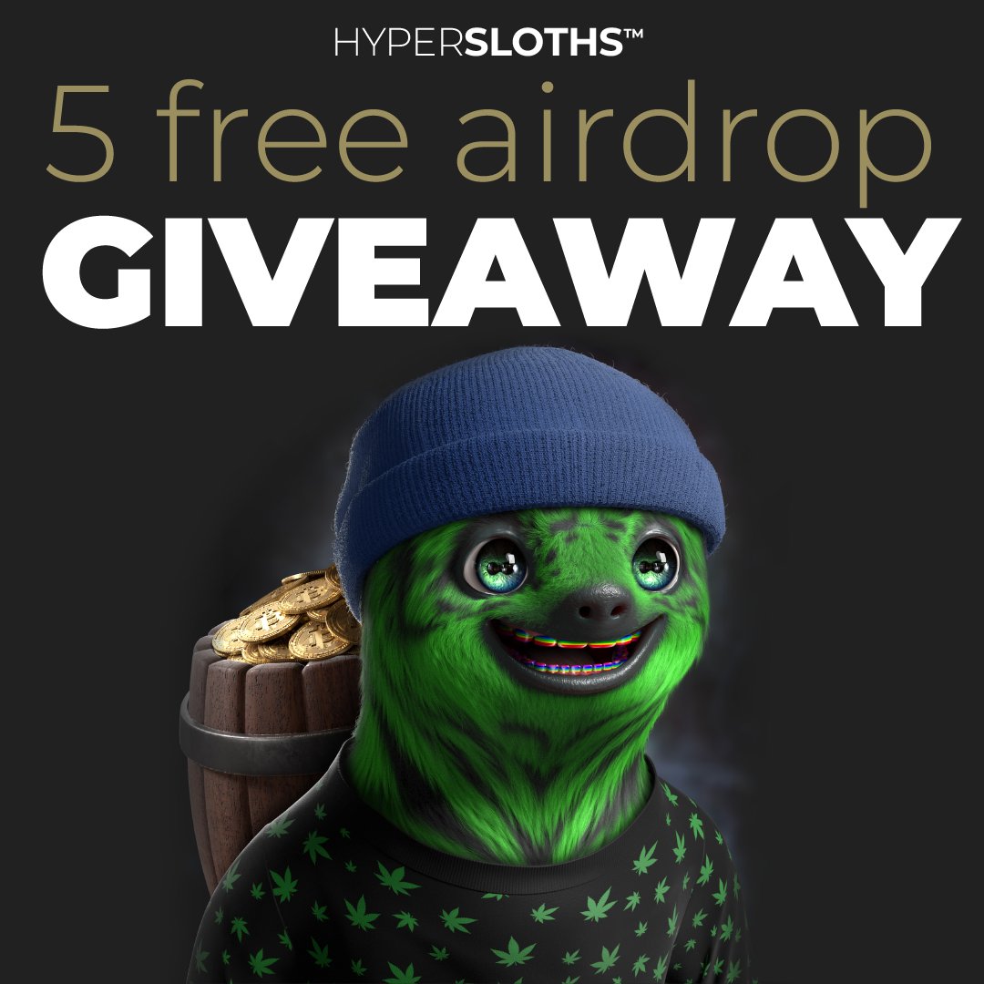 We are giving away 5 Free Airdrops! 
to enter the raffle:

1. Follow 
<a href="/HYPER_SLOTHS/">HYPERSLOTHS™</a>
.
2. retweet and 
3. tag 3 friends

Mint is live - hypersloths.com

#nft #hypersloths #GiveawayNFT #3D #3dart