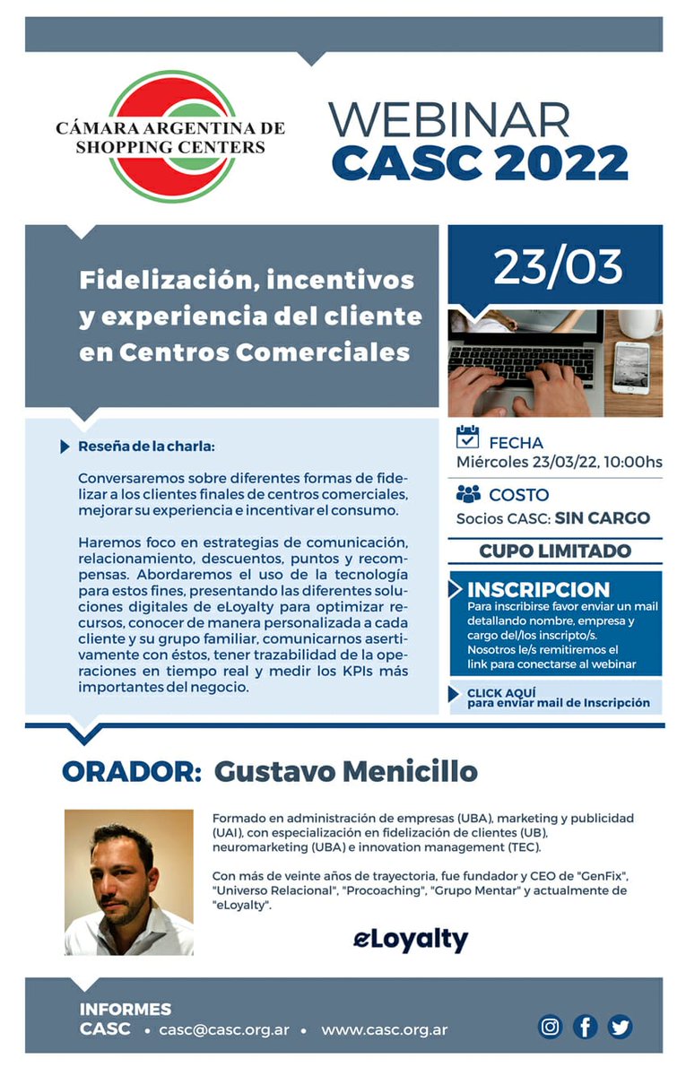 ShoppingArg's tweet photo. Webinar CASC - "Fidelización, incentivos y experiencia del cliente en Centros Comerciales"

• Fecha: 23/03
• Horario: 10hs

• Socios CASC sin cargo
CUPO LIMITADO

Para la inscripción enviar un mail a inscripciones@casc.org.ar

¡Los esperamos! https://t.co/dXwLCQtmgl