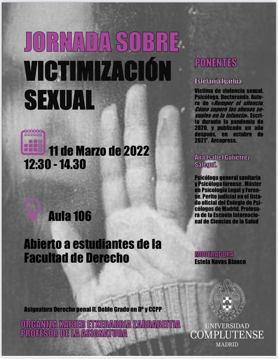 Fasmida's tweet photo. Si eres estudiante de #Derecho en @unicomplutense espero verte mañana. #AgresionesSexuales #Victimas #PsicologiaForense #Victimologia #Probatica https://t.co/cUVfQY6Lp9