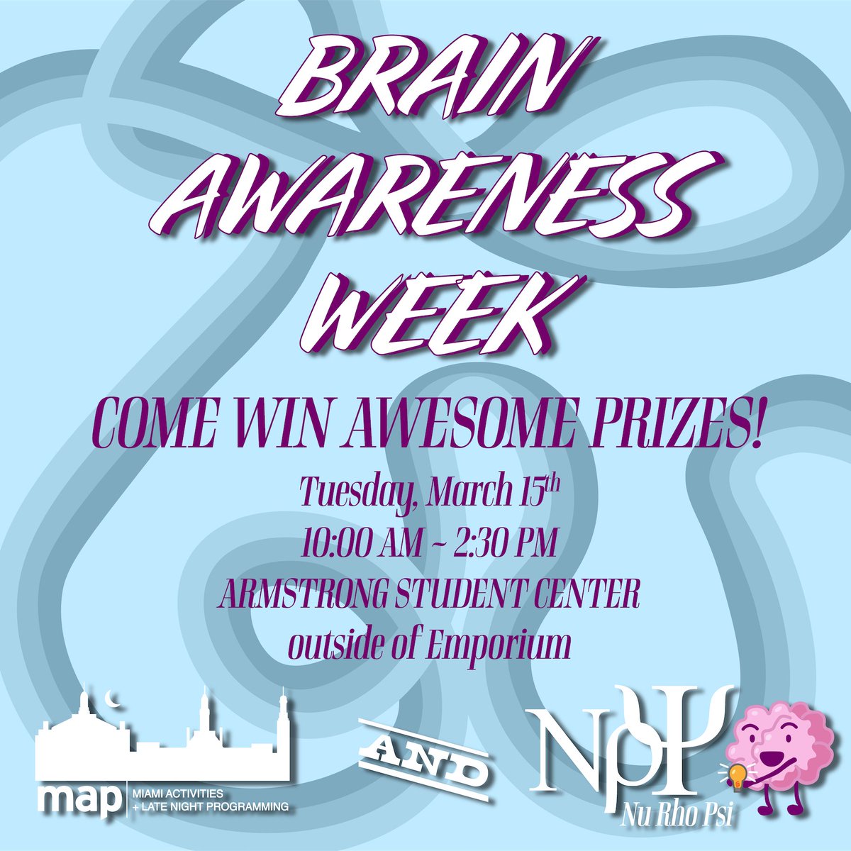 Miami MAP (@miami_map) on Twitter photo Join MAP and Nu Rho Psi in celebrating  Brain Awareness Week!!! π§   Come learn about your brain by using your brain! Enjoy cookies, prizes, and best of all... KNOWLEDGE this Tuesday from 10am to 2pm across from the Emporium!!! π€©πͺπ Join MAP and Nu Rho Psi in celebrating  Brain Awareness Week!!! π§   Come learn about your brain by using your brain! Enjoy cookies, prizes, and best of all... KNOWLEDGE this Tuesday from 10am to 2pm across from the Emporium!!! π€©πͺπ