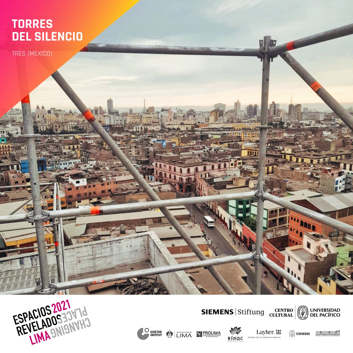 EspaciosRevLima's tweet photo. 📣Presentaciones especiales: Torres del silencio.

Organizan: @SiemensStiftung y @CCUPacifico
Colaboran: Goethe-Institut Perú, Municipalidad de Lima, Municipalidad del Rímac, Prolima, Layher, @CCulturalUNMSM y @UNMSM_ https://t.co/jRXdM521b0