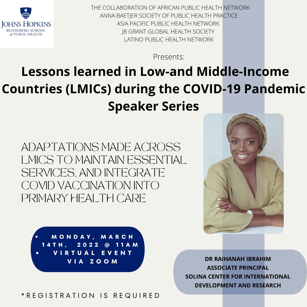 ABS in collaboration with APHN, APPHN, JBGS, LPHN will host a virtual speaker series on the lessons learned in Low-and Middle-Income Countries during the COVID-19 pandemic. The featured speaker for the second event in this series is Dr. Raihanah Ibrahim. 
JHUBlueJays.zoom.us/meeting/regist…