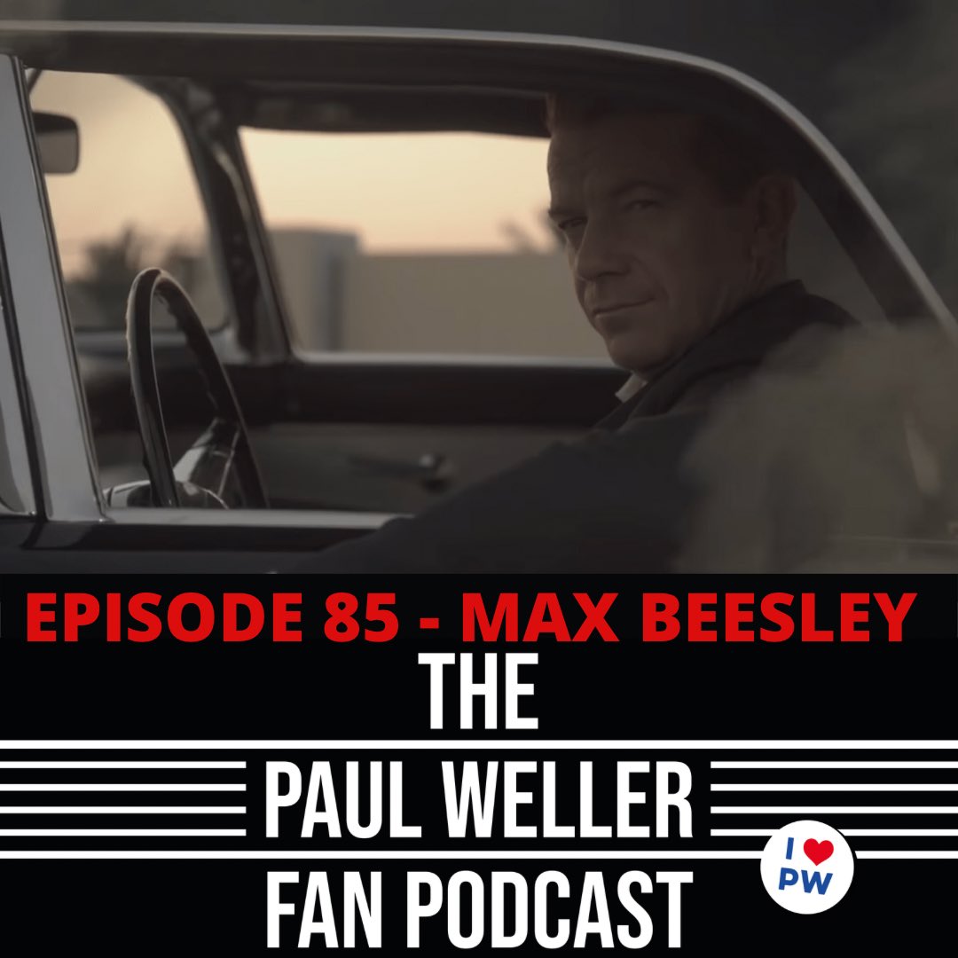Episode 85 of the Paul Weller Fan Podcast with @maxbeesley7 An absolute joy to dive in to his memories and career. What a blast. Thanks Brother! paulwellerfanpodcast.com/episode85-maxb…