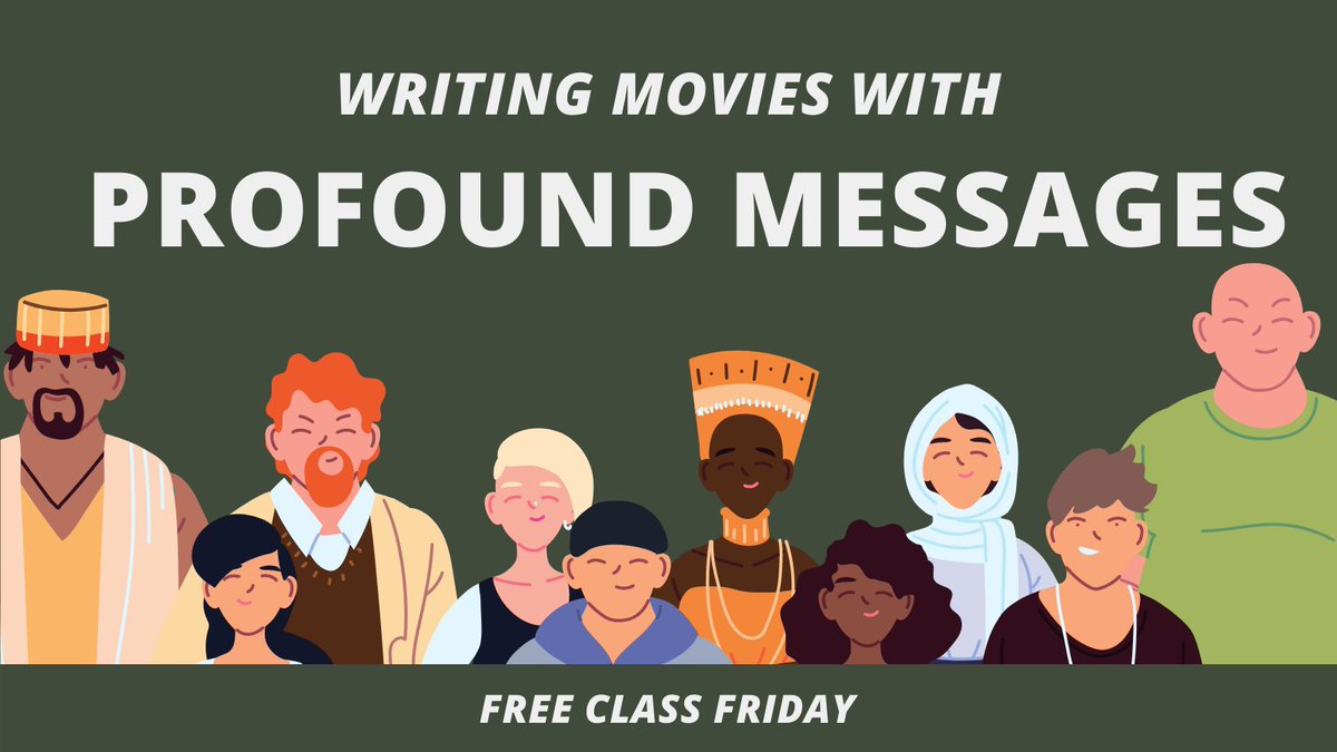 ScreenwritingU's tweet photo. Want to know how to write PROFOUND Movies that deliver a MESSAGE?
#Freeclassfriday is tomorrow.
Sign up at: https://t.co/hruRdWdEKp
#screenwriting #writingtips #WritingCommunity https://t.co/wyrNjQT6fa