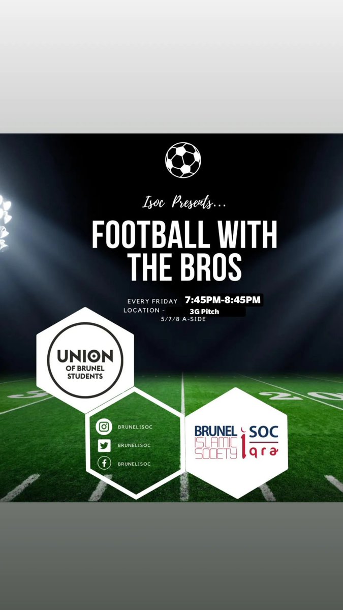 BruneliSOC's tweet photo. ⚽Football with the bros⚽
Join us Tomorrow:
📅 Friday 
🕐7:45PM
📌3G Pitch

DM for more Information  
*All brothers are more than welcomed to join* https://t.co/zlUvRZhdHj