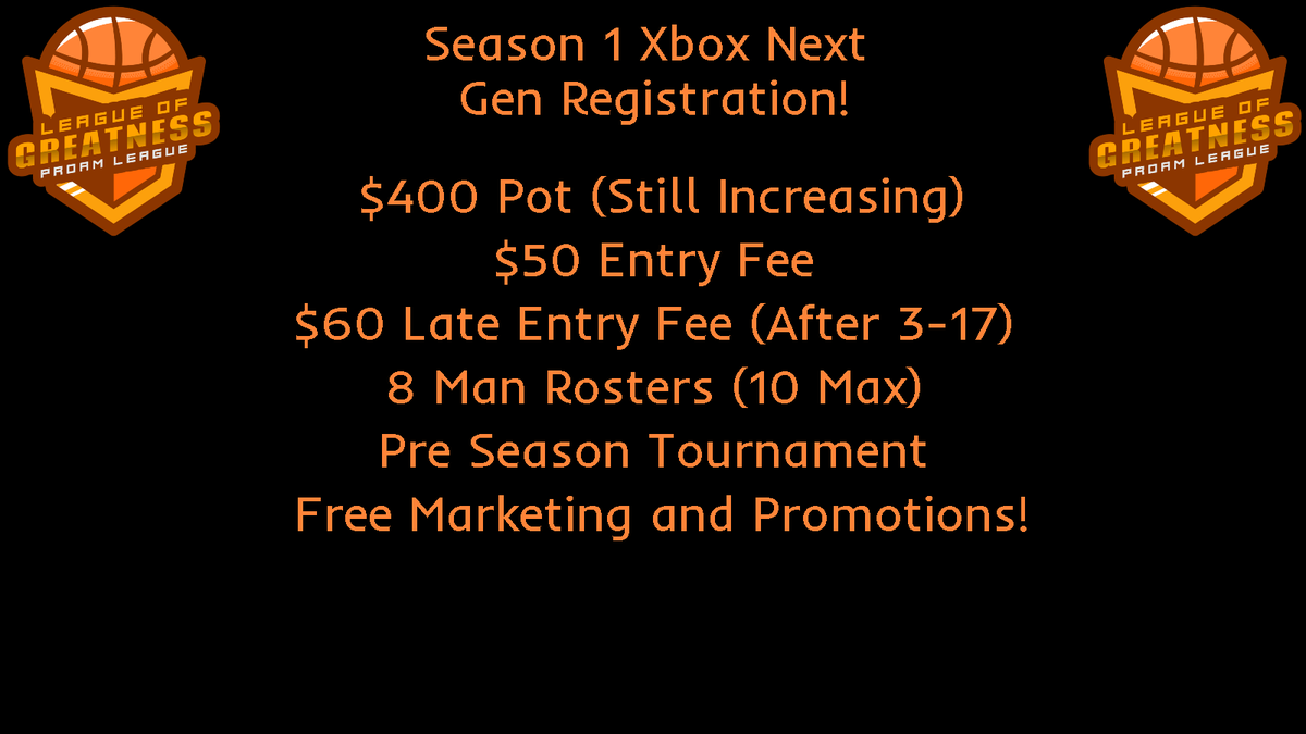 LOG_ProAm's tweet photo. 🚨REGISTRATION IS OPEN🚨

Xbox Series X League Season 1

-Entry Fee ($50)
-At Least $400 Prize Pool
-2 Week Season
-Free Promotion
-2 Week Season
-Looking For At Least 8 Teams

@2kscampolice @2kDiscord  @2KFreeAgency 
 #2kfreeagent  @WalkOnWarriors @Big_Brudda_PURP https://t.co/6PQJsAnzNF