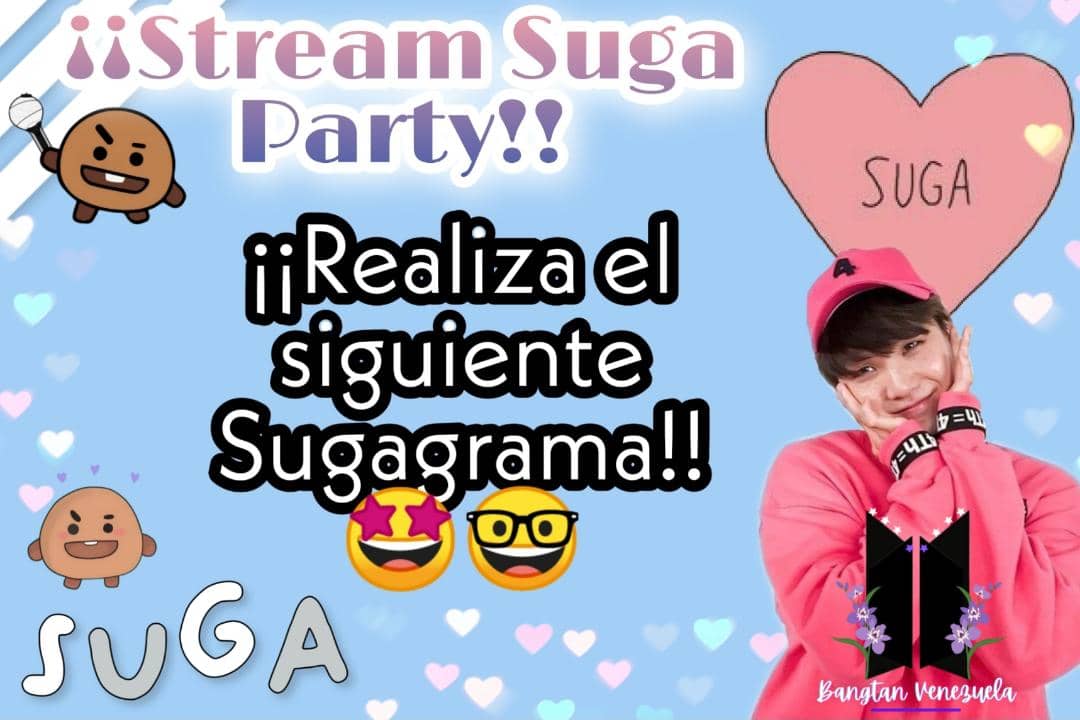 BangtanVzla's tweet photo. 💫• Dinámica 3:

📍Realiza el siguiente Sugagrama

#HappySUGADay
#SUGAourGeniusProducer
#StreamSUGAParty

🔑SUGA Genius Producer

@BTS_twt

🤳Recuerda compartir tu captura de stream

~Nyx❄️ https://t.co/ZqlepJebF5