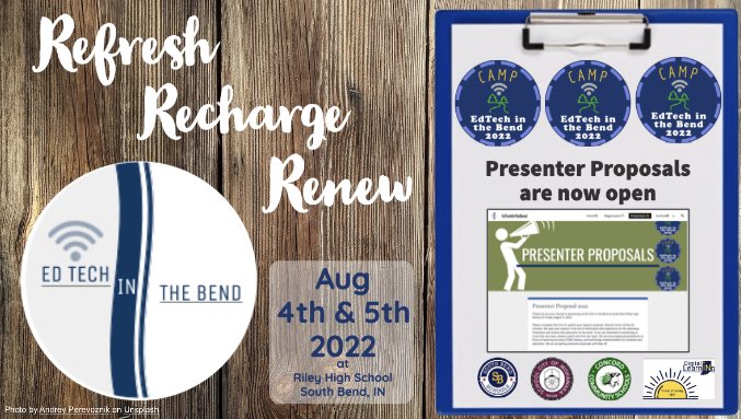 Join us this summer at Camp <a href="/EdTechintheBend/">EdTechintheBend</a> to Refresh, Recharge, and Renew before the 2022-2023 school year!! Presenter Proposals are now open at sites.google.com/sbcsc.k12.in.u…!! <a href="/SethPonder/">Seth Ponder</a> @mmattmodlin @AlisonSchlo <a href="/mrs_weldy/">Kelly Weldy</a> <a href="/THEMrStevens/">Tyler Stevens</a> @jcorippo <a href="/thenerdyteacher/">Nicholas Provenzano</a>