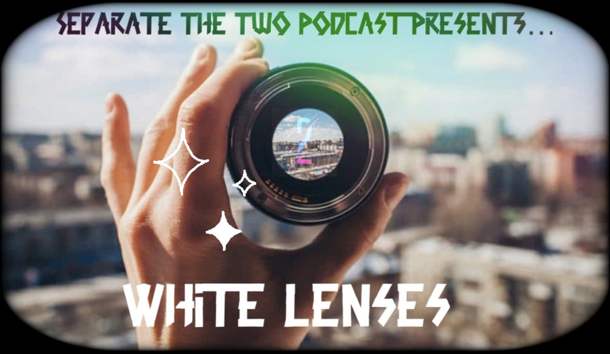 UandUNetwork's tweet photo. Right in time for the weekend. Check out the latest episode White Lenses from Separate The Two podcast out now on all podcast platforms, link in bio. Like, subscribe, download and share 🎙2️⃣ #PodcastAndChill #podcast #uandunetwork https://t.co/431YnUlCWw