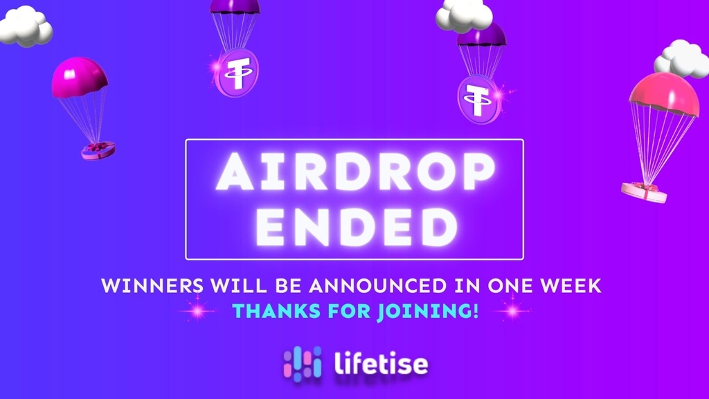 Lifetise's tweet photo. 📣Lifetise airdrop has now ended.

🎉Thank you everyone for joining and good luck to all!

🗓 List of winners will be announced and airdrop distribution in one week.

👉 https://t.co/rBYFQ49eVC https://t.co/MSo0bpRfvy
