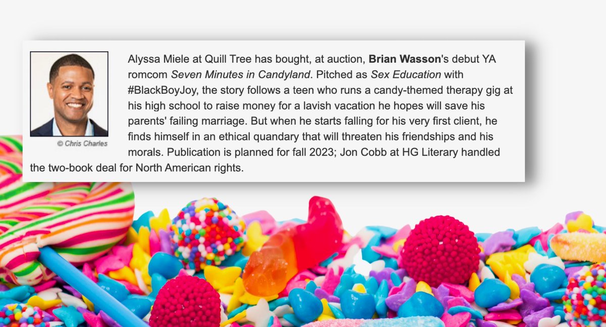 Learnaftreading's tweet image. Here we go!!!!! I'm ELATED to announce my debut young adult novel SEVEN MINUTES IN CANDYLAND will be published in the Fall of 2023.

Piles of Candy + Loads of Jokes + a Ton of #blackboyjoy = a sweet celebration of young love

SO CELEBRATE WITH ME!!!