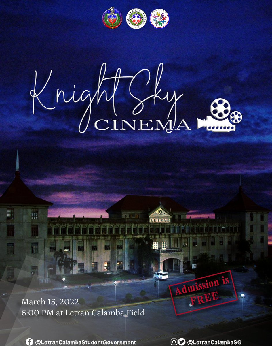 LetranCalambaSG's tweet photo. Experience a night sky movie watching under the twinkling stars with Knight Sky Cinema!

❗FREE ADMISSION❗

Gather your friends, pack your blankets and popcorn, and enjoy with us at the Letran Calamba Field on March 15, 2022, 6:00PM.

See you there, Letranites! https://t.co/GJp95TnaI7