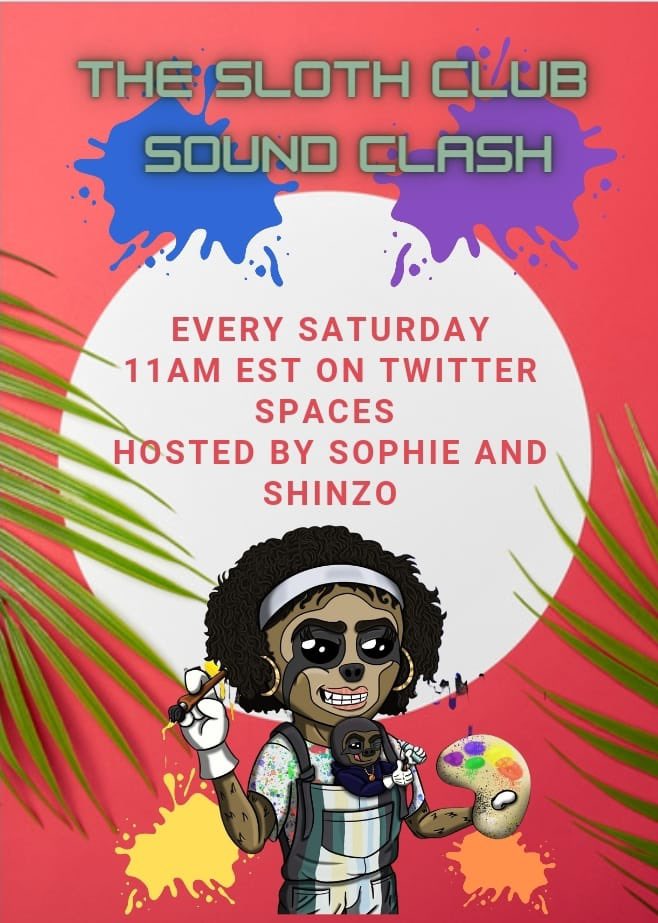 TheSlothClubNFT's tweet photo. Come and join us every Saturday to see who’s got the best music selection in their arsenal! 

@Sophie_CFM and @CryptoCorShinzo are going to kick it off this week with a 90s R’n’B groups themed sound clash!

          Who wins? You decide! https://t.co/1A5RKrqanD