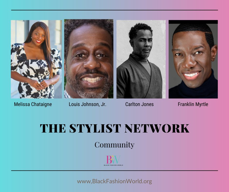 bfwfoundation's tweet photo. BFW Foundation Launches The Stylist Network Community To Propel The Careers Of Black Fashion Stylists
#StylistNetwork
#bfwfoundation https://t.co/xMsxbFB4Ut https://t.co/iJjIdbN8Z5