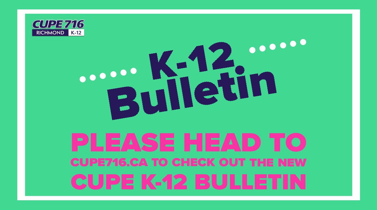 716Cupe's tweet photo. Another new bulletin from @cupek12bc is now posted on our website. #cupek12bc #covidupdate https://t.co/xCejvxR8a5