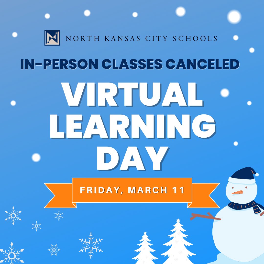 No in-person classes on Friday, March 11, 2022 due to inclement weather. Students will learn virtually. Adventure Club opens at combined snow day sites at 7:15 a.m. Evening activities will be handled on a case-by-case basis. More: nkcschools.org