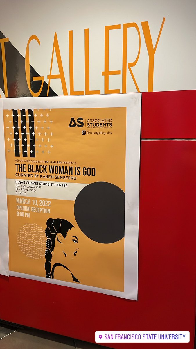 SFSUDECI's tweet photo. #SFState / #SFSU scholars.
The Black Woman Is God exhibit, curated by Karen Seneferu, opened on Thursday, 3/10/22, in the Associated Students Art Gallery.
Presented by the Black Unity Center (@blackunitysfsu), the exhibit runs through 4/6/22.
Visit https://t.co/JKtkNefbTh. https://t.co/fZZ7mZzG1d