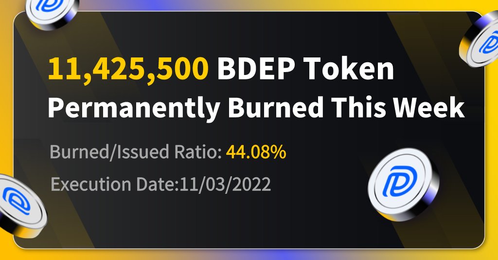 11,425,500 BDEP has been burnt this week. In total, 255,325,300 BDEP has been burnt already . Burned/Issued ratio :44.08%. Check details: docs.depth.fi/dep-token-burn