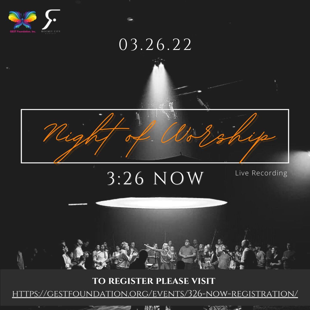 GESTfoundation's tweet image. A Night of Worship benefitting the GEST Foundation, Inc. - mailchi.mp/a422b5f35178/3…