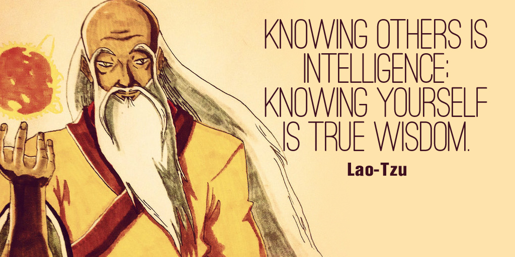 Howard_VanEs's tweet photo. Knowing others is intelligence; knowing yourself is true wisdom. - Lao-Tzu #quote https://t.co/AWClxZGrL4