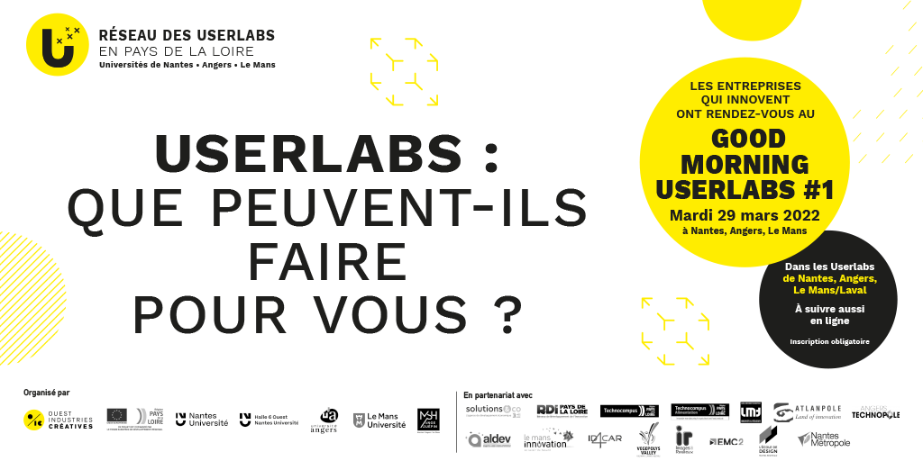 OuestICC's tweet photo. 📅 Pour savoir ce que les #Userlabs de @LeMansUniv, @UnivAngers et @NantesUniv peuvent faire pour vous, RV le 29 mars au #GoodMorningUserlabs !
📍 En simultané à Nantes, Angers, Le Mans et en ligne
➡ Infos & inscriptions : https://t.co/MidoAm082U https://t.co/l7yl9OD04i