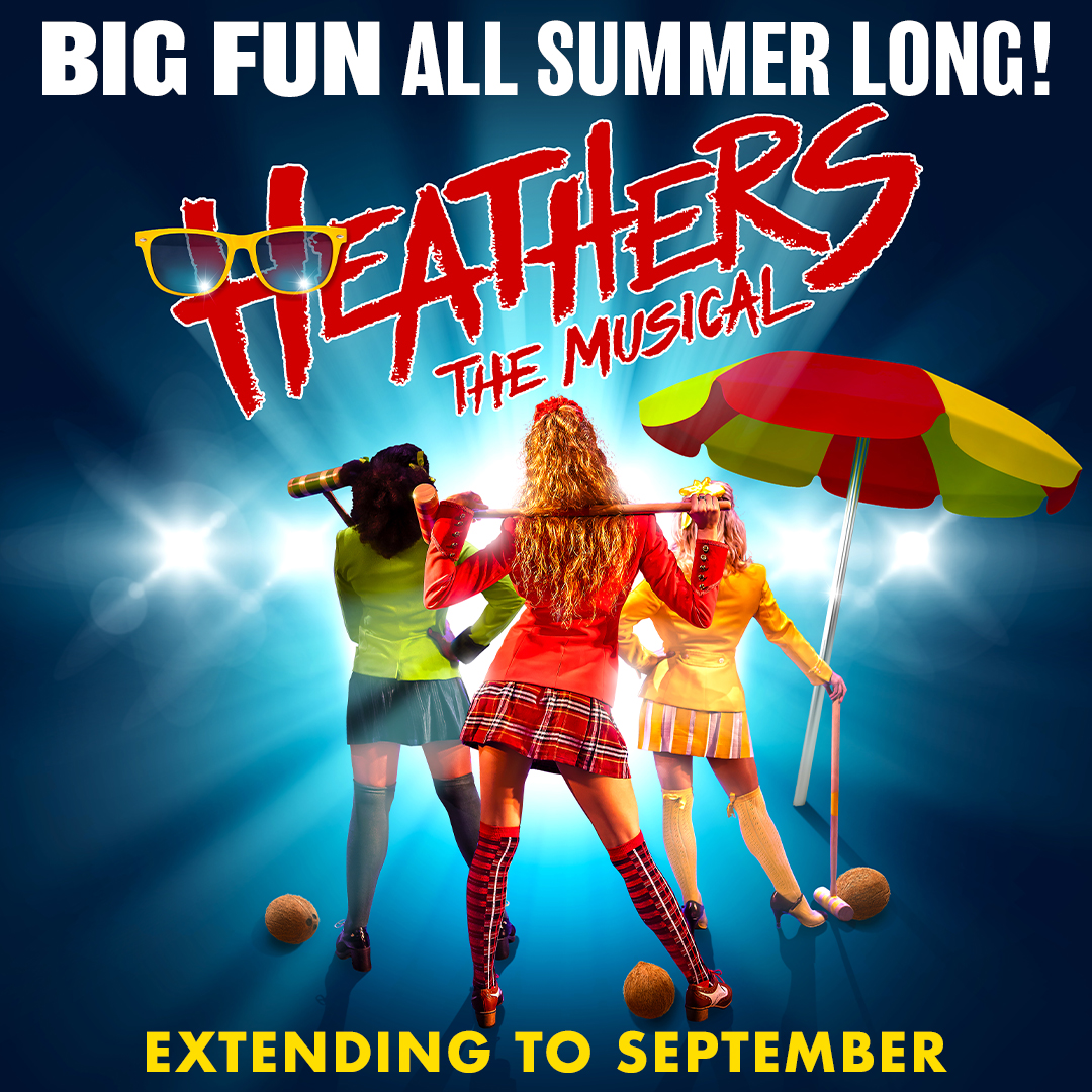 HeathersMusical's tweet photo. Get ready for BIG FUN all summer long! Because Heathers the Musical is extending its run in London 😎⛱️

Join us at @TheOtherPalace until 4 September 2022: https://t.co/GYXCiYNqvg https://t.co/3QK9Dxz5DC