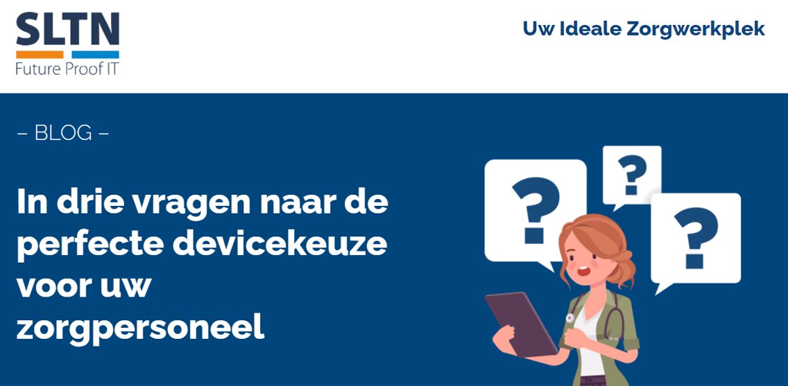 De digitale zorgwerkplek en het device waarop de werkplek beschikbaar is, zijn belangrijke instrumenten om zorgtaken kwalitatief en efficiënt uit te voeren.
Maar hoe bepaalt u nu welk device bij welke medewerker past? Lees meer in het #blog bit.ly/3tBZpIQ
#SLTN #zorg