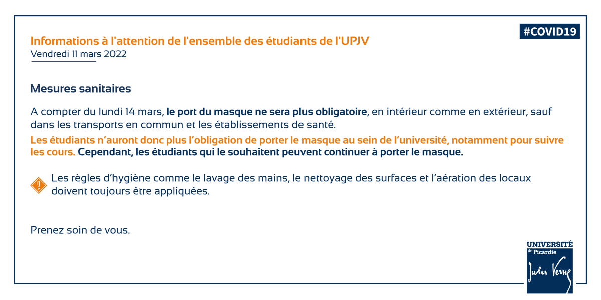 #COVID19 Informations à l'attention des étudiants #UPJV 
📣 Fin du port du masque