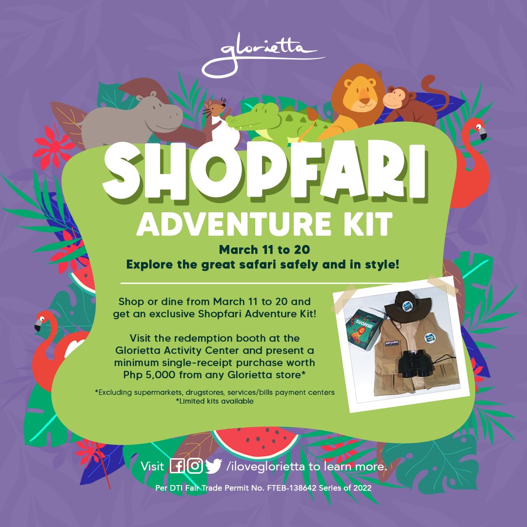 iloveglorietta's tweet photo. It’s time to explore the great safari with the whole family– safely and in style! Shop or dine #HereAtGlorietta and get an EXCLUSIVE Shopfari adventure kit for kids 🦁🛍

Visit the Shopfari Kids Camp Booth at the Glorietta Activity Center from March 11 to 20! #ShopfariAtGlorietta https://t.co/31g7XadFFr
