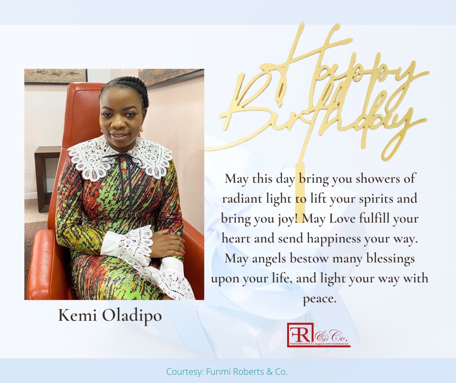 FunmiRobertsLP's tweet photo. We celebrate our Partner, Kemi Oladipo. You're a gem with exceptional personality. Happy birthday to you. Long life and prosperity.
#FRC #funmirobertsandco @ElfridaOladipo #FRCBirthday https://t.co/iIDP4Fyenm