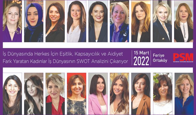 #fintech alanında fark yaratan kadınları 15 Mart'ta "İş dünyasında eşitlik, kapsayıcılık ve aidiyet" temasında Feriye'de bir araya getiriyoruz.                                                       <a href="/PSMMAGcom/">Payment Systems Magazine (PSM)</a> #kadınistihdamı