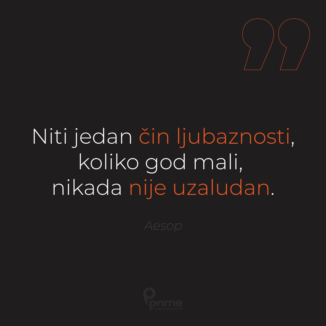 PRIME_BA's tweet image. Ako nas pitate, oov je najbolji savjet za uspješan biznis bilo koje vrste. Za komunikatore naročito.

#Communications #PRlesson #PRSavjeti

No act of kindness, how ever small is never wasted 🧡