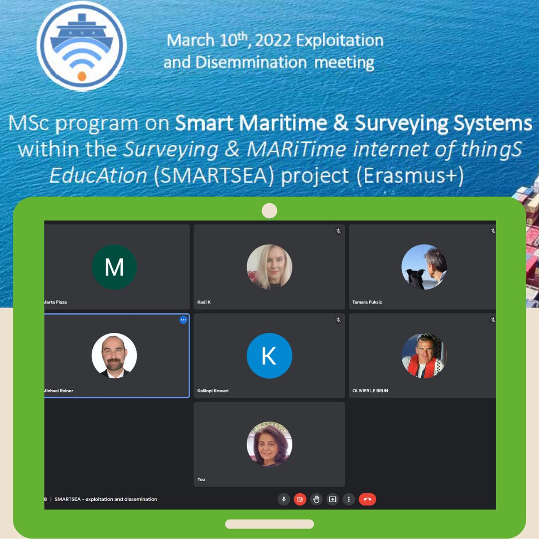 MSc program on Smart Maritime &amp; Surveying Systems within the Surveying &amp; MARiTime internet of thingS EducAtion (SMARTSEA) project (Erasmus+) - smart-sea.eu Project Meeting on Exploitation and Dissemination - 10 March 2022