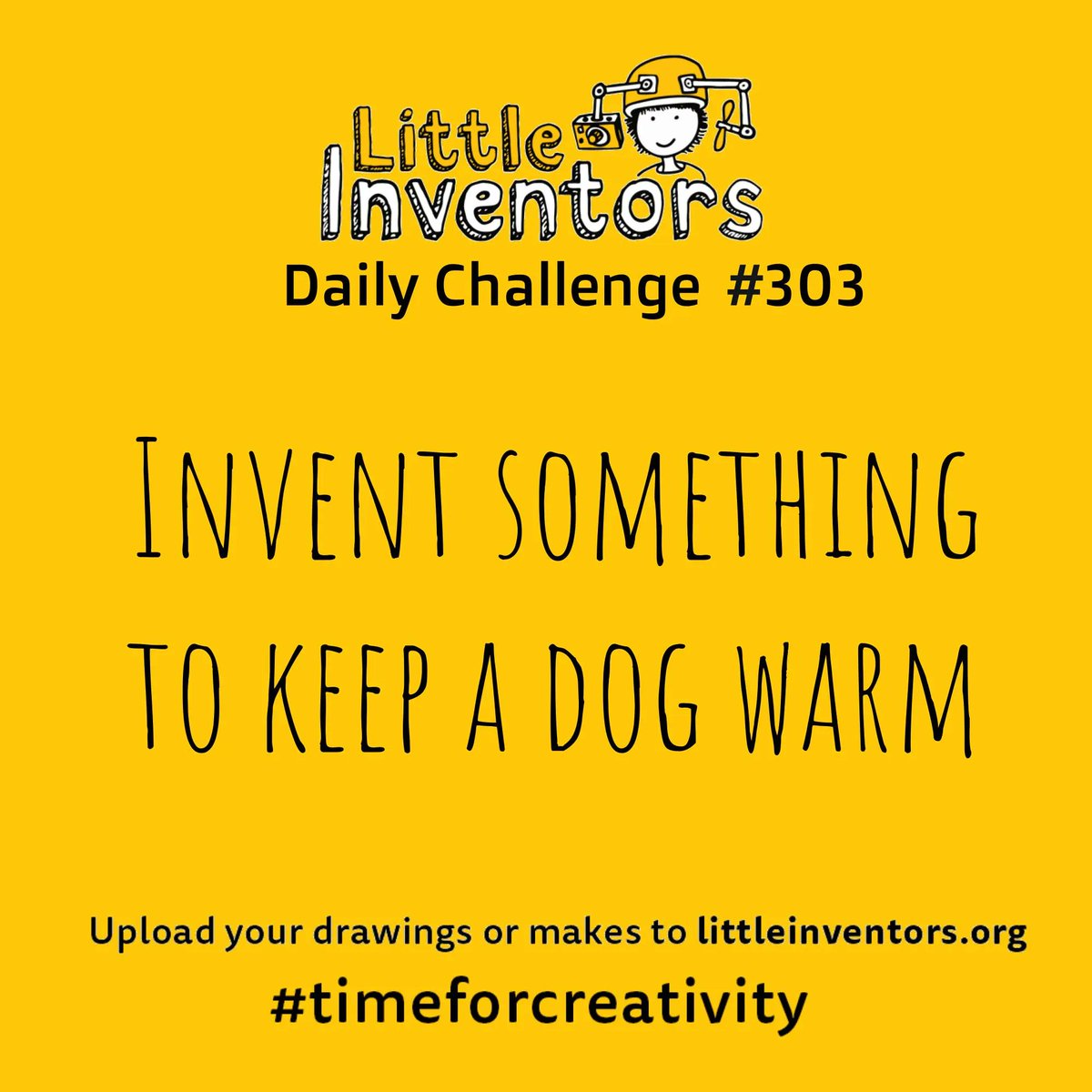 LittleInventors's tweet photo. πDaily Challenge 303! π
Invent something to keep a dog warm.
On a gloomy day like today our furry friends might get cold. Invent something NEW and BONKERS to keep them warm! https://t.co/PKly3UYVpw
#fridayfeeling #timetoinvent #inventforpets #petinvention #rainyday https://t.co/wcPDBc0Sw5