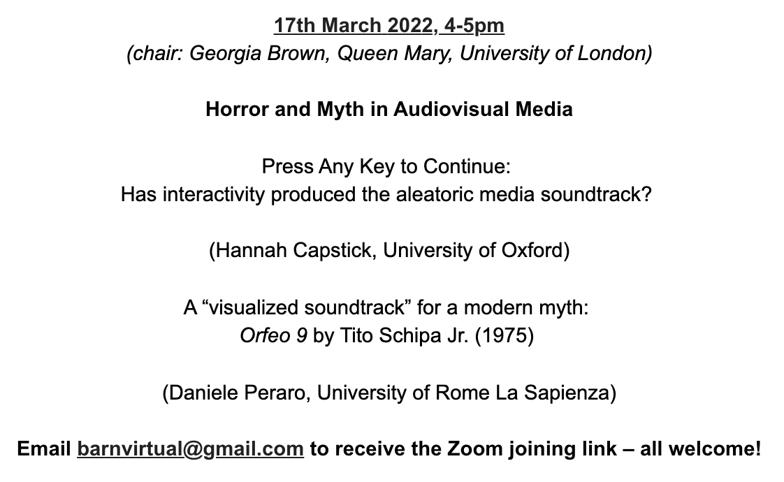 BARNVirtual's tweet photo. Join us on Thursday, 4-5pm, for the panel "Horror and Myth in Audiovisual Media" – our final event of the term!

We'll have papers from @HannahCapstick on aleatoric media soundtracks &amp; Daniele Peraro @SapienzaRoma on visualised soundtracks in film musicals.

DM for the Zoom link! https://t.co/7cvXRxlM6K