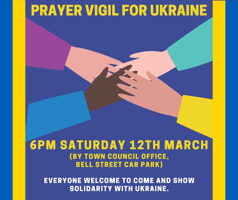 Vigil in Sawbridgeworth for Ukraine, this Saturday (12 March) at 6pm, Bell Street car park