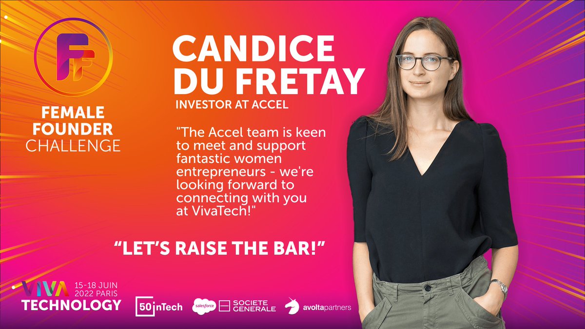 🏆 Meet the jury for the #FFC22 at VivaTech: @CandiceHdF from @Accel will be joining us and is keen to connect with women entrepreneurs! Apply before March 18th 👉bit.ly/3tAkinI