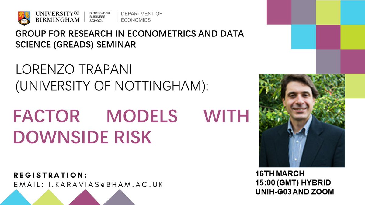 econ_ub's tweet photo. 16th March, 3pm #GREADS seminar:
Lorenzo Trapani (@UoNEconomics)
.
Factor Models with Downside Risk
.
Registration: i.karavias@bham.ac.uk
.
#VivaEconomics 💛💙 https://t.co/HpvdJm8otB