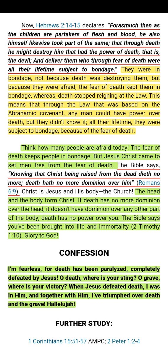 Christ is Jesus and His body—the Church! The head &amp; the body form Christ. If death has no more dominion over the head, it doesn’t have dominion over any other part of the body; death has no power over you. The Bible says you’ve been brought into life and immortality. 2 Tim 1:10