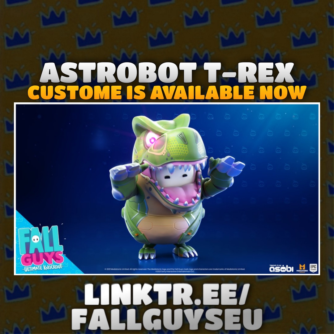 FallGuuys's tweet photo. #Fallguys Astrobot T-Rex https://t.co/XSkU3BuQRA