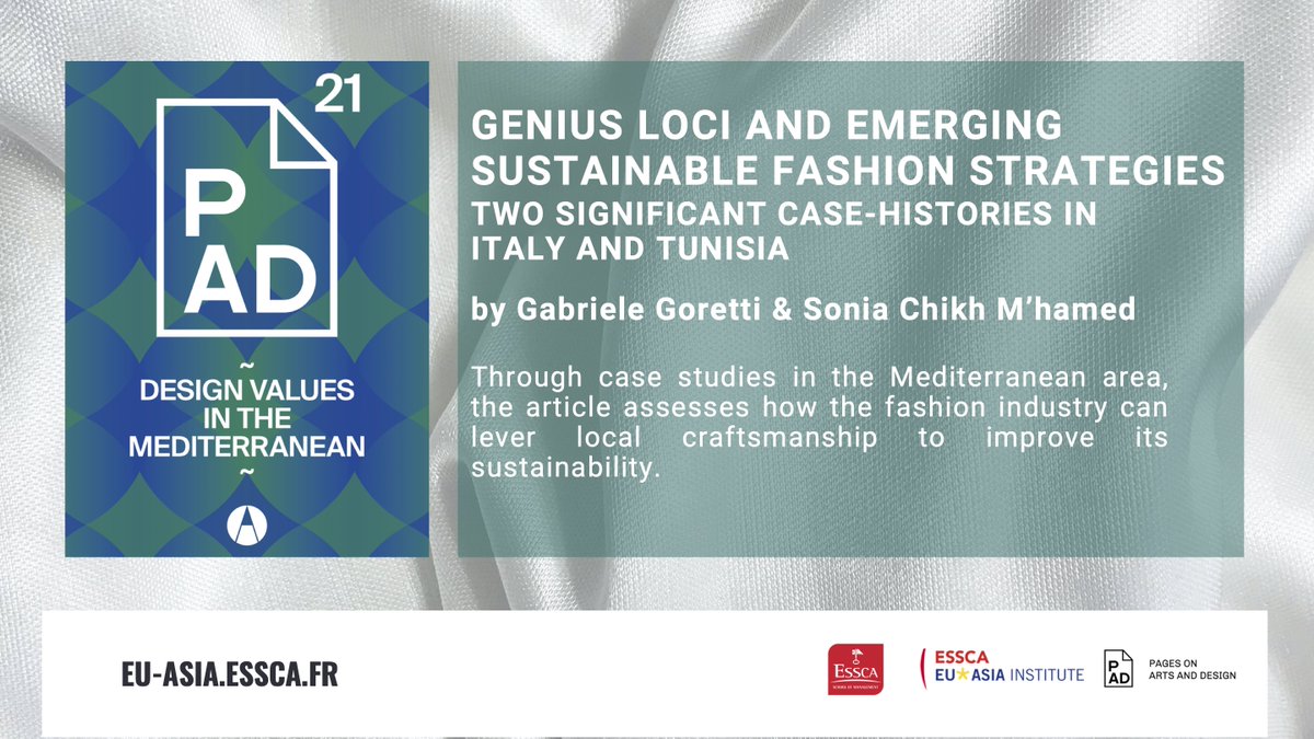 🗞"Genius Loci and Emerging Sustainable Fashion Strategies", new publication by Gabriele Goretti &amp; Sonia Chikh M’hamed, shows the links between #craftsmanship and #sustainability in the #fashion industry.

👉eu-asia.essca.fr/genius-loci-su…

#PADJournal <a href="/ESSCA_Ecole/">ESSCA</a> #JiangnanUniversity