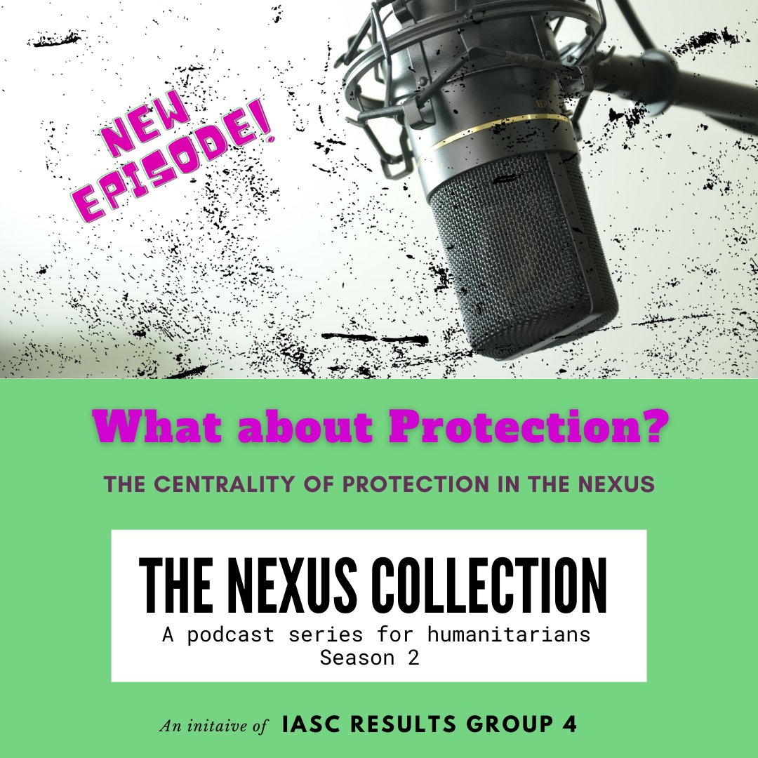 📢NEW #NexusCollection podcast

What about #Protection ? 👉bit.ly/3MF6hO9

The Centrality of Protection in the #Nexus 

More #IASC podcasts👉bit.ly/3tMP38U
Other guidance developed by #IASC RG 4 on Humanitarian-Development Collaboration
👉bit.ly/3CwFLC0