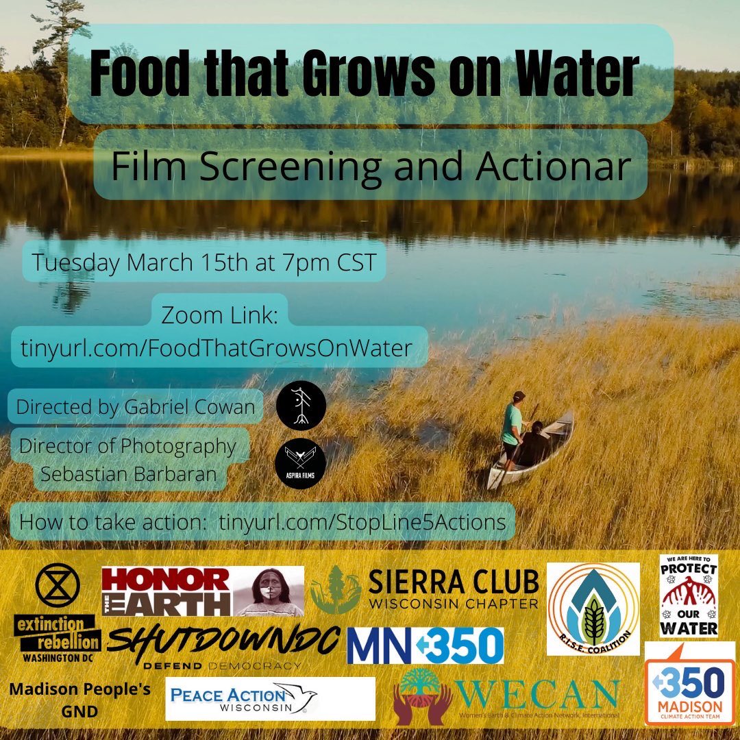 ShutDown_DC's tweet photo. Join us Tues 3/15 at 7pm ET (https://t.co/KfHf8469Mg) for the online premier of Food that Grows on Water, hear from frontline speakers from MN to WI to MI, and take action (https://t.co/vFF7W2e6FG) to stop Enbridge’s Line 5.
#RejectLine5 #ShutDownLine5 #NoLine5 https://t.co/a4ZAGhxvH7