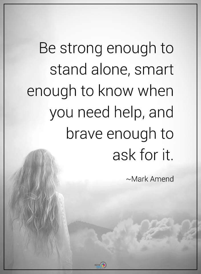 SelfLeader2022's tweet photo. Asking for help needs strength. #BeBrave #FridayVibes #SelfEngineering https://t.co/dztxwP2soU