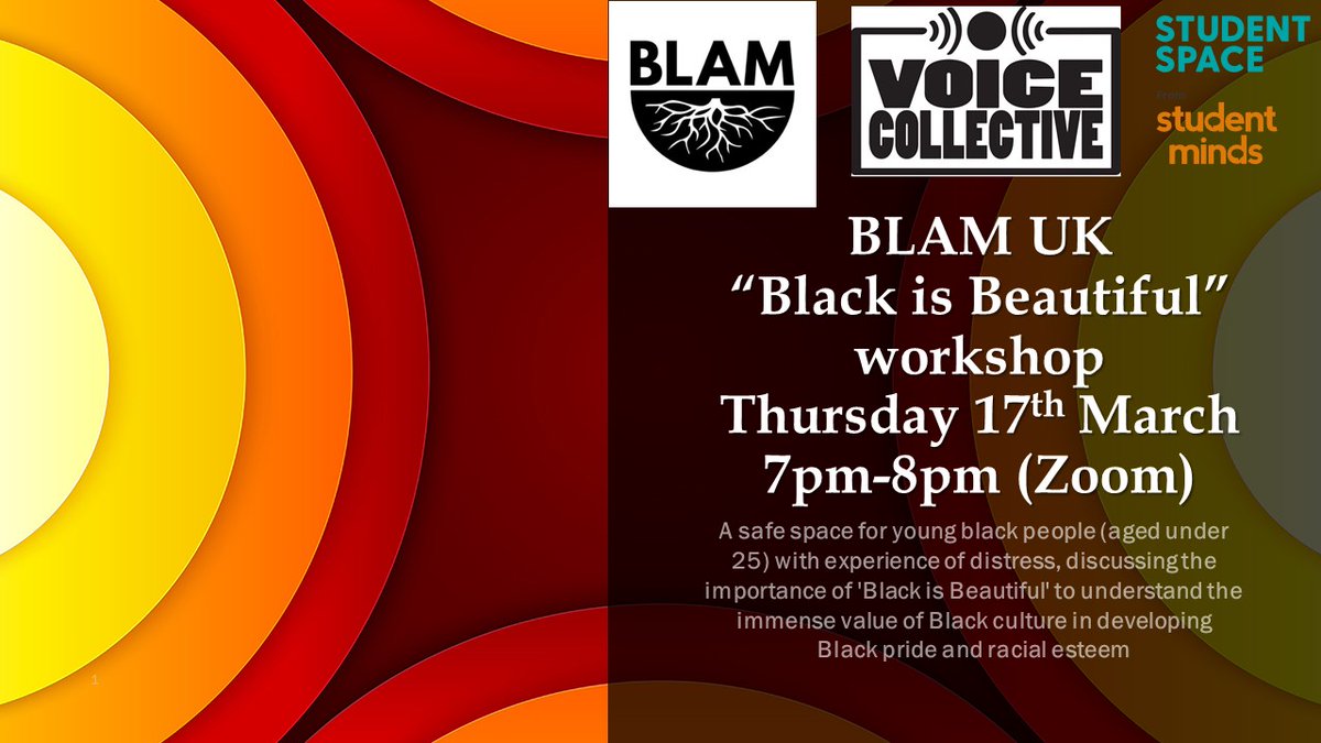 And don't forget that next week we have the 'Black is Beautiful' workshop with @BLAMCharity which is open to black young people (under 25) with experience of any mental health issues or distress - please share! eventbrite.co.uk/e/blam-uk-work…