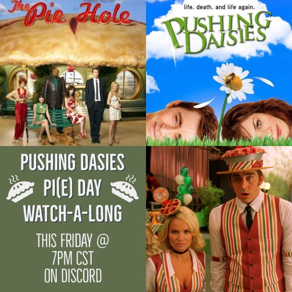 chicagonerds's tweet photo. TONIGHT, join us at The Pie Hole as we watch the first three episodes of Pushing Dasies! Make sure to enjoy it "Chenoweth" your favorite slice of pie! https://t.co/sXyV9Uiyq3 https://t.co/kmWvtlyoA6