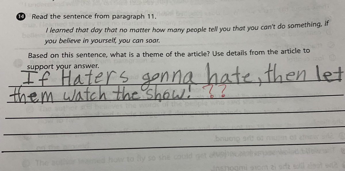 Grading papers and I come across this response like… ma’am, first of all you right but…