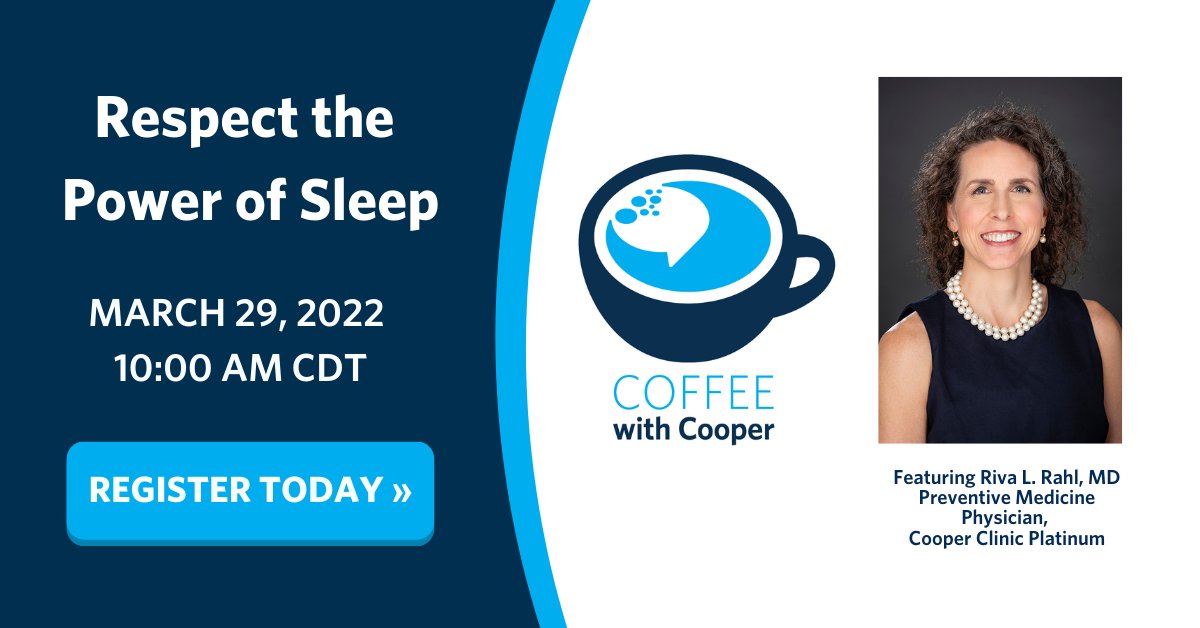 CooperInstitute's tweet photo. Join us on March 29 for the next episode of Coffee with Cooper: Respect the Power of Sleep. Riva L. Rahl, MD joins us to discuss improving the quality of your sleep Register for free today: https://t.co/lRT15EB74H
#WELLIntoTheFuture #CoffeeWithCooper #wellness https://t.co/1oBK5yKybw